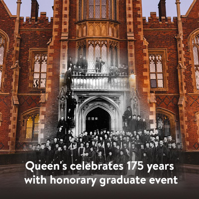 Queen's celebrates 175 years with honorary graduate event