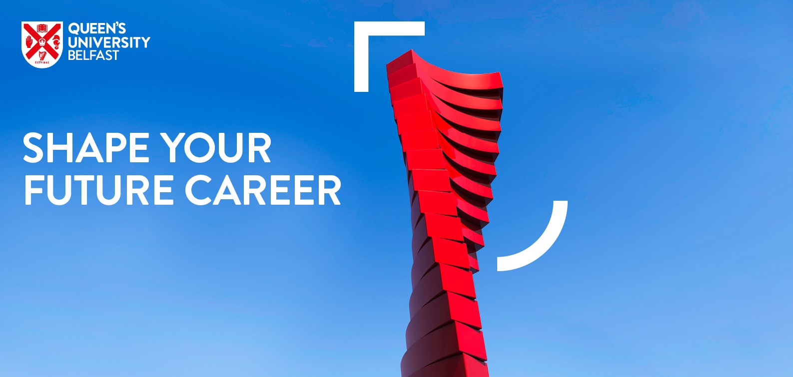 Wording - Shape your future career - on blue sky background, with image of twisting red shape and University crest