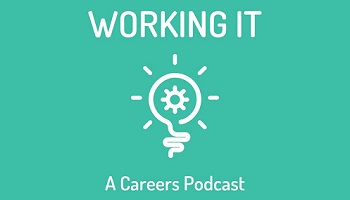 Working it: Careers Podcast logo